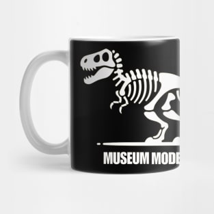 Museum mode on in white Mug